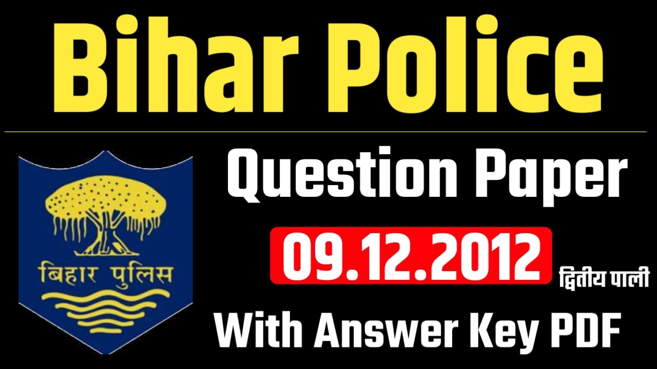 Bihar Police Constable Question Paper 2012