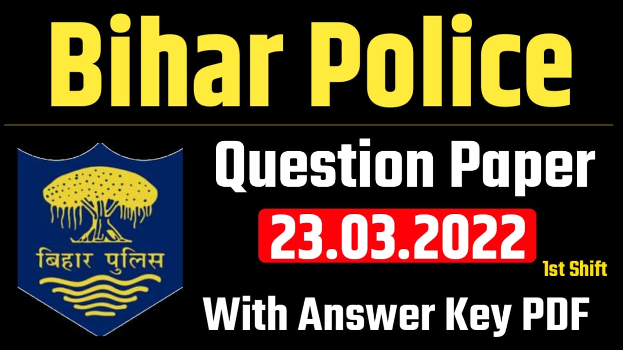 Bihar Police Fireman Question Paper 2022 PDF Download